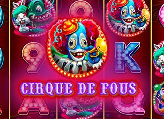 Cirque De Fous
